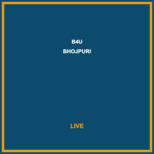 B4U Bhojpuri