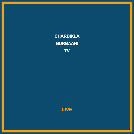 Chardikla Gurbaani TV