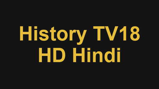 History TV18 HD Hindi