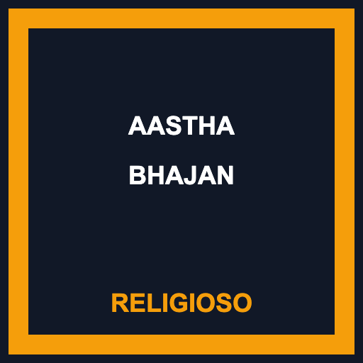 Aastha Bhajan