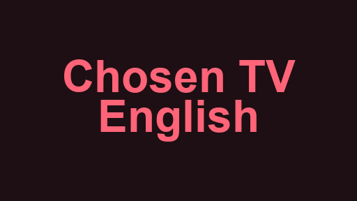 Chosen TV English