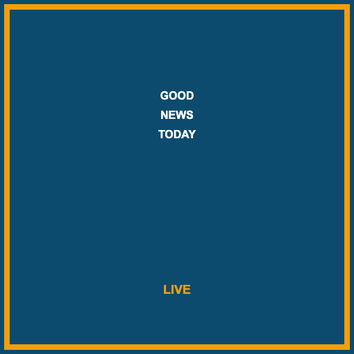 Good News Today