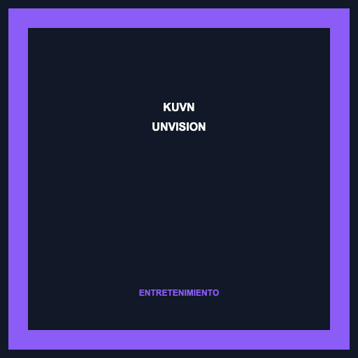 KUVN Unvision