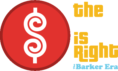 The Price Is Right: The Barker Era