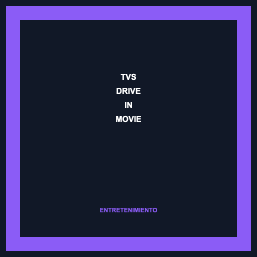 TVS Drive In Movie