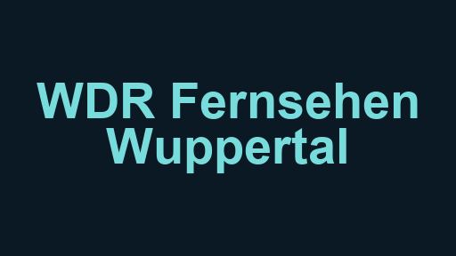 WDR Fernsehen Wuppertal